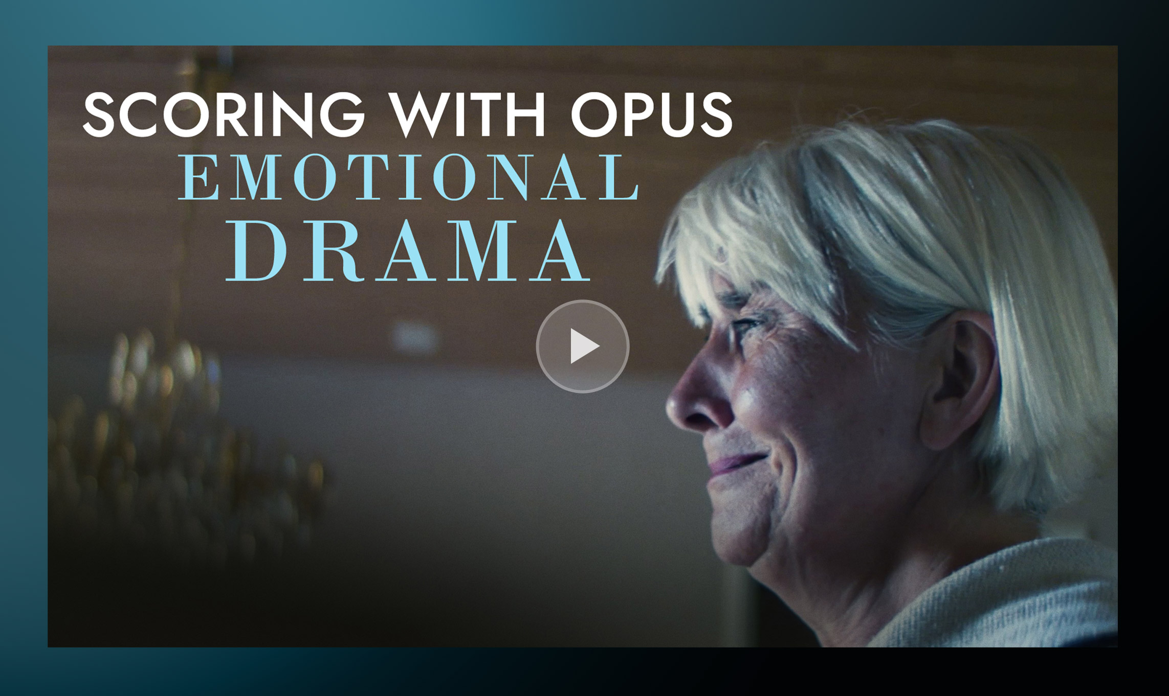 EW Opus Series - Emotional Drama